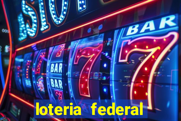 loteria federal giga bicho